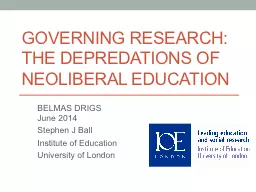Governing Research: the depredations of neoliberal educatio