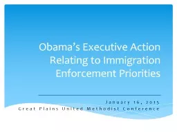Obama’s Executive Action Relating to Immigration Enforce