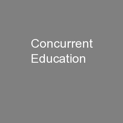 Concurrent Education