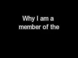 Why I am a member of the