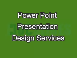 Power Point Presentation Design Services