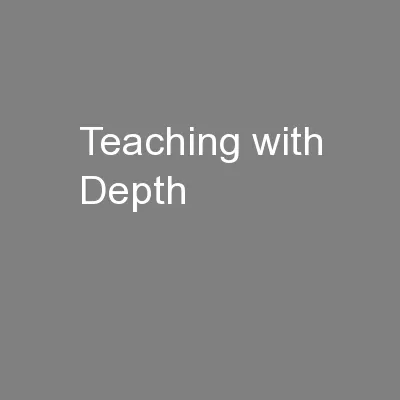 Teaching with Depth