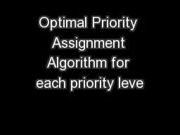 Optimal Priority Assignment Algorithm for each priority leve