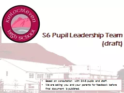 S6 Pupil Leadership Team