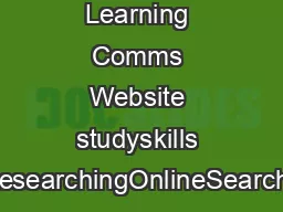 LS   Q Learning Comms Website studyskills worddocs ResearchingOnlineSearchTechniques