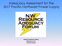 Adequacy Assessment for the