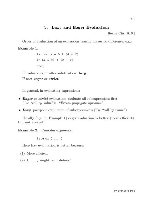 5-15.LazyandEagerEvaluation[ReadeChs.8,9]Orderofevaluationofanexpressi