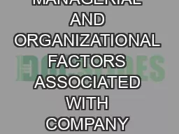 MANAGERIAL AND ORGANIZATIONAL FACTORS ASSOCIATED WITH COMPANY PERFORMANCE PART