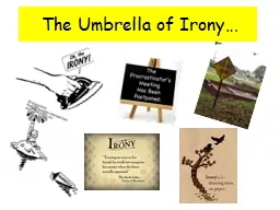 The Umbrella of Irony…
