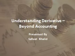 Understanding Derivative – Beyond Accounting