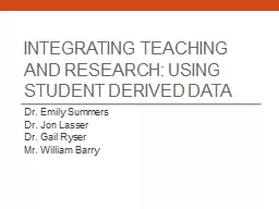 Integrating Teaching and Research: Using Student Derived Da