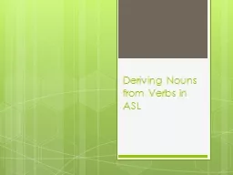Deriving Nouns from Verbs in ASL