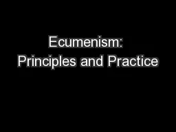 Ecumenism: Principles and Practice