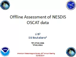 Offline Assessment of NESDIS OSCAT data