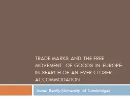 Trade Marks and the Free Movement of Goods in Europe: In Se
