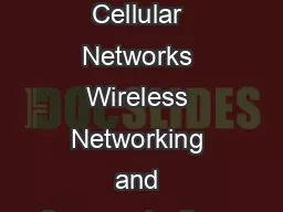 Understanding FemtocellOverlaid Cellular Networks Cellular Networks Wireless Networking