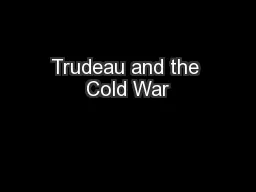 Trudeau and the Cold War