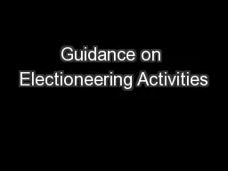 Guidance on Electioneering Activities
