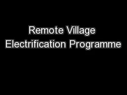 Remote Village Electrification Programme