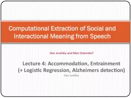 Computational Extraction of Social and Interactional Meanin