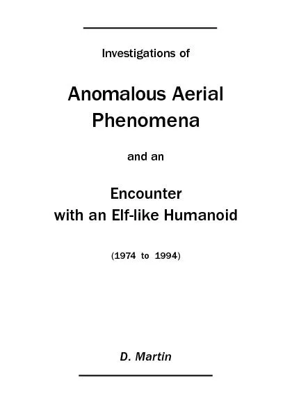 Investigations of Anomalous AerialEncounter with an Elf-like Humanoid