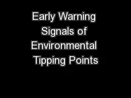 Early Warning Signals of Environmental Tipping Points