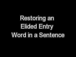 Restoring an Elided Entry Word in a Sentence