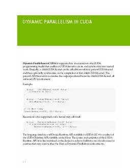 Dynamic Parallelism in CUDA is supported via an extension to the CUDA programming model