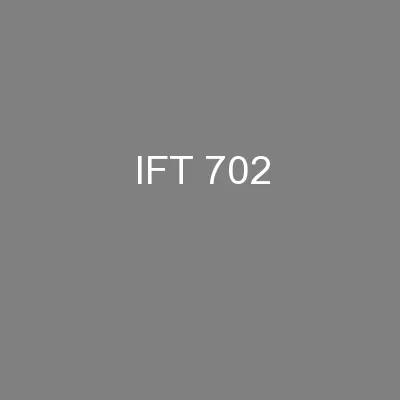 IFT 702