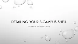 Detailing Your e-Campus Shell