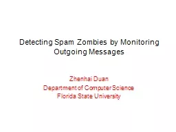 Detecting Spam Zombies by Monitoring Outgoing Messages