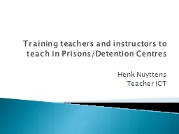 Training teachers and instructors to teach in Prisons/Deten