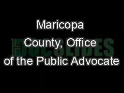 Maricopa County, Office of the Public Advocate