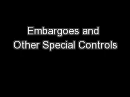 Embargoes and Other Special Controls