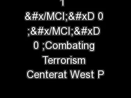 1  &#x/MCI; 0 ;&#x/MCI; 0 ;Combating Terrorism Centerat West P
