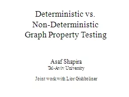 Deterministic vs.