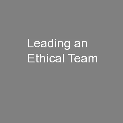 Leading an Ethical Team