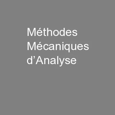 Méthodes Mécaniques d’Analyse