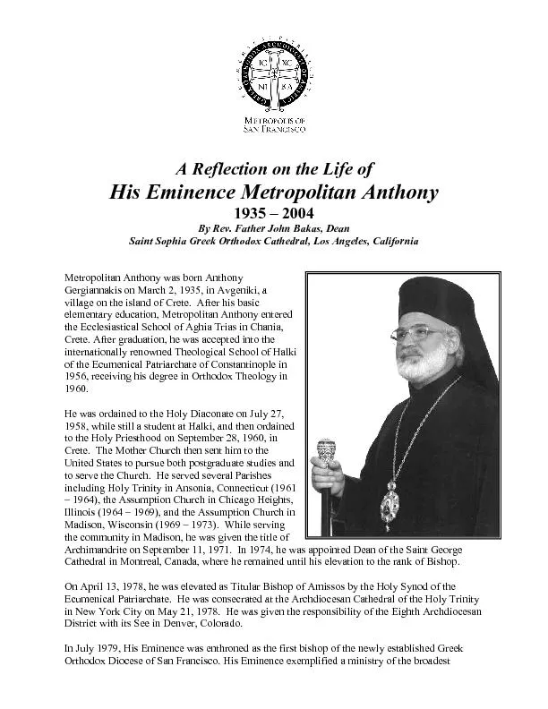 A Reflection on the Life ofHis Eminence Metropolitan AnthonyBy Rev. Fa