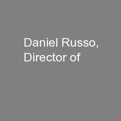 Daniel Russo, Director of