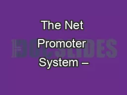 The Net Promoter System –