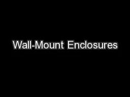 Wall-Mount Enclosures
