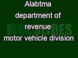 Alabtma department of revenue motor vehicle division