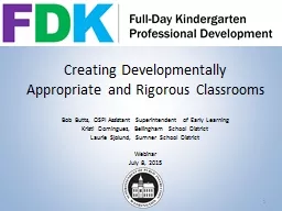 Creating Developmentally Appropriate and Rigorous Classroom