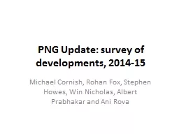 PNG Update: survey of developments,