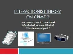 Interactionist theory on crime 2