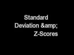 Standard Deviation &           Z-Scores