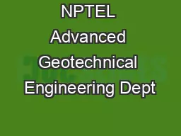 NPTEL Advanced Geotechnical Engineering Dept