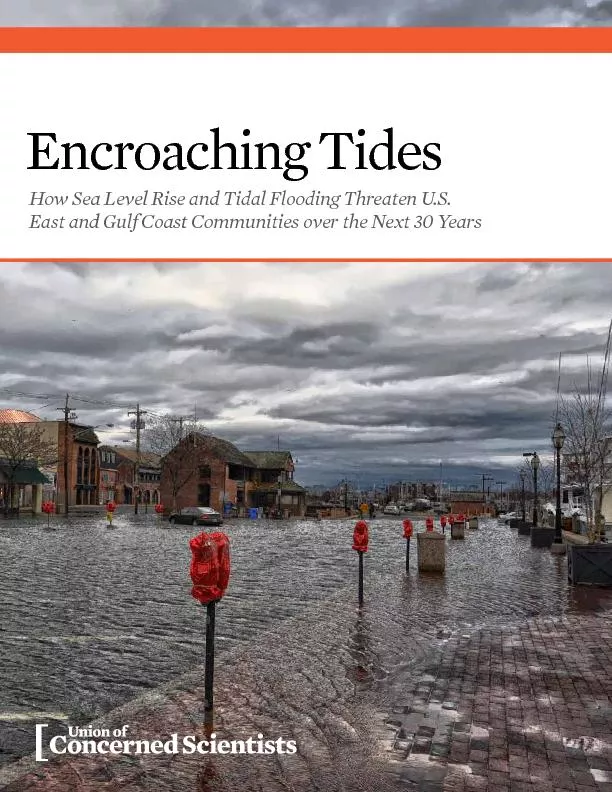 Encroaching TidesHow Sea Level Rise and Tidal Flooding Threaten U.S. E