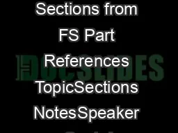 Week Date Sections from FS Part References TopicSections NotesSpeaker Sept  I